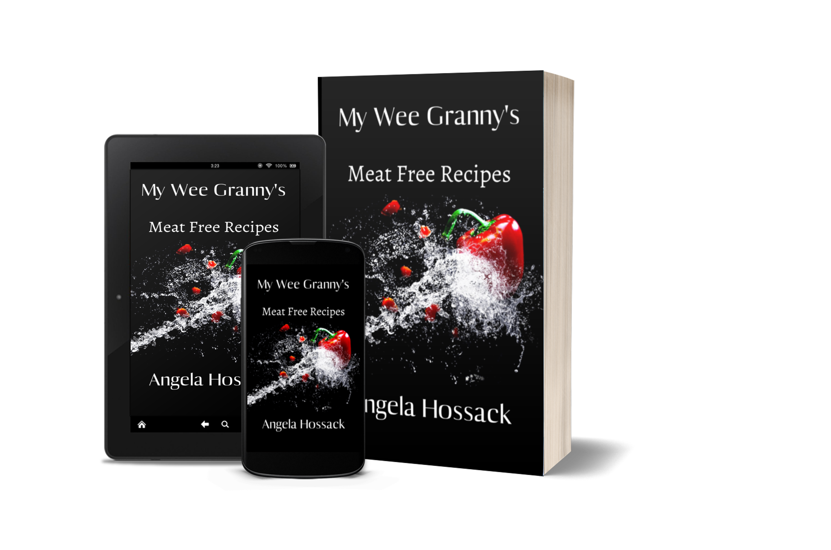 My Wee Granny's Meat Free Recipes: A Selection of Home-Style Vegetarian Dishes